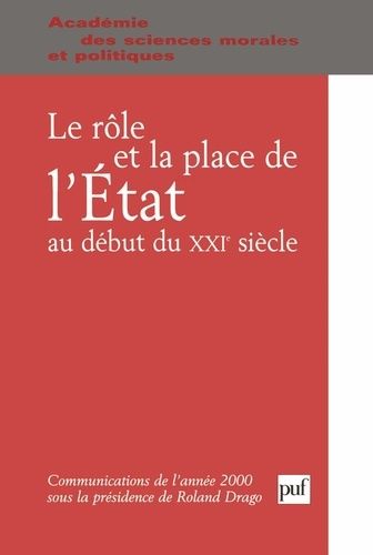 Emprunter Le rôle et la place de l'Etat au début du XXIe siècle livre