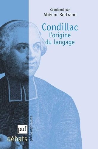 Emprunter Condillac. L'origine du langage livre