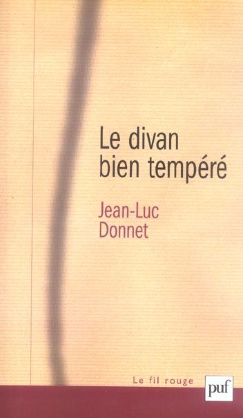 Emprunter Le divan bien tempéré. 2e édition livre