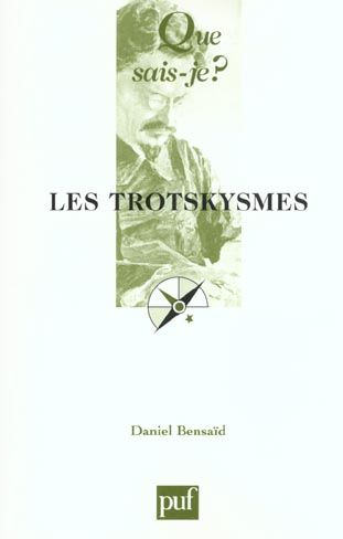 Emprunter Les trotskysmes livre