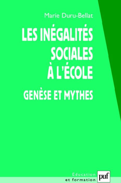 Emprunter Les inégalités sociales à l'école. Genèse et mythes livre