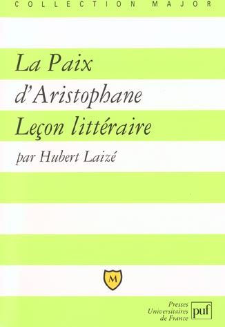 Emprunter La Paix d'Aristophane. Leçon littéraire livre