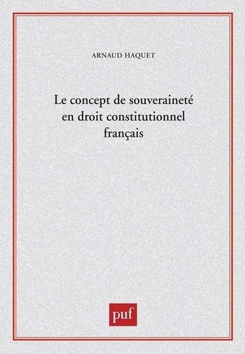 Emprunter Le concept de souveraineté en droit constitutionnel français livre