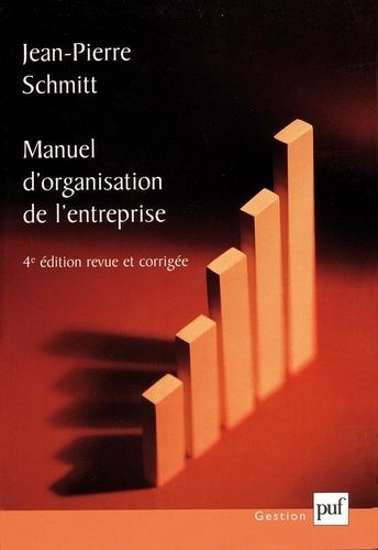 Emprunter Manuel de l'organisation de l'entreprise. 4ème édition livre