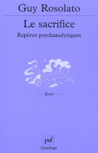 Emprunter Le sacrifice. Repères psychanalytiques livre