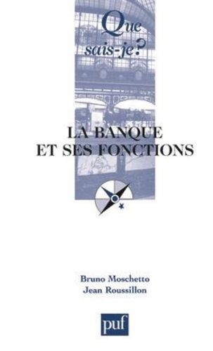 Emprunter La banque et ses fonctions. 5e édition livre