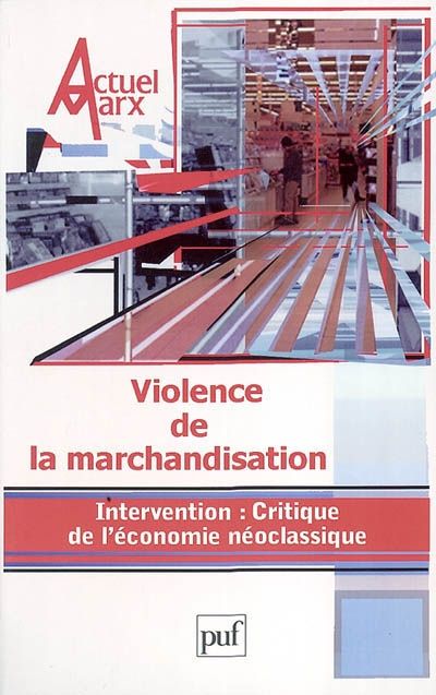 Emprunter Actuel Marx N° 34 : Violence de la marchandisation livre