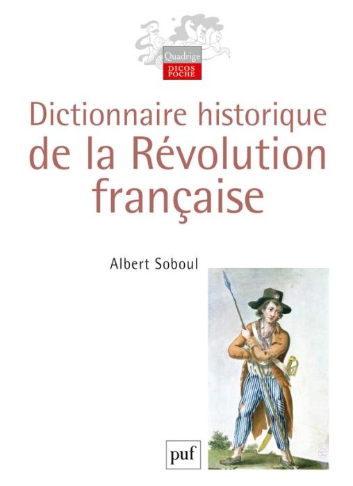 Emprunter Dictionnaire historique de la Révolution française livre