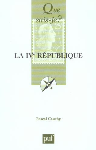 Emprunter La IVe République livre