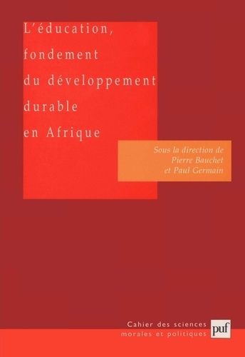 Emprunter L'éducation, fondement du développement durable en Afrique livre