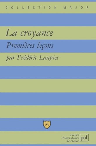 Emprunter La croyance. Premières leçons livre