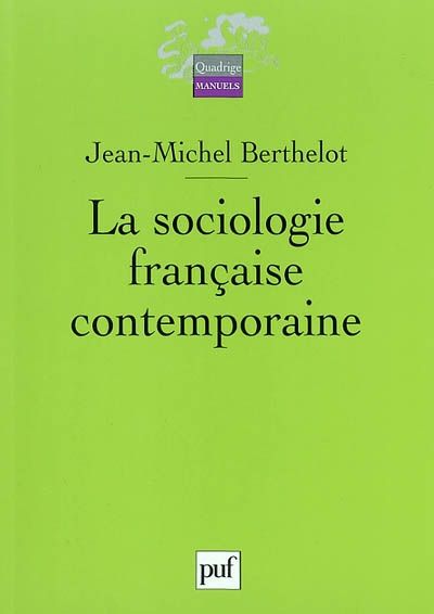 Emprunter La sociologie française contemporaine livre