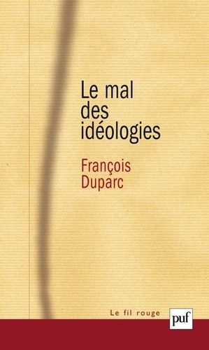 Emprunter Le mal des idéologies livre