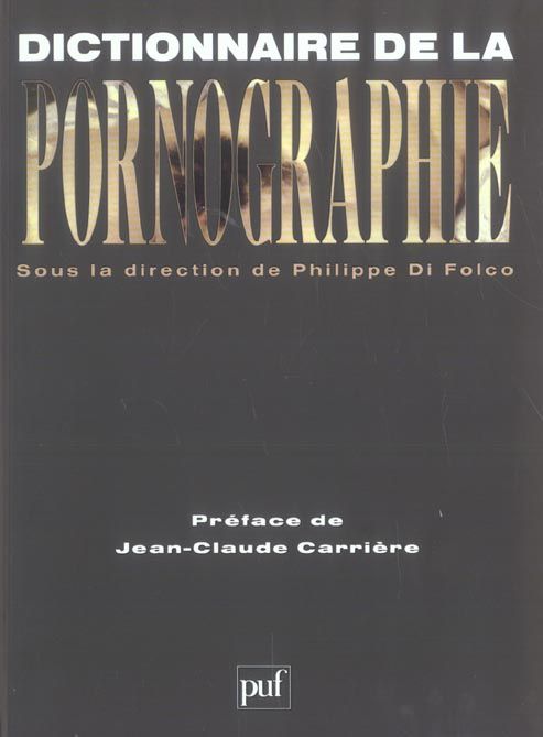 Emprunter Dictionnaire de la pornographie livre