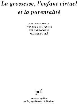 Emprunter La grossesse, l'enfant virtuel et la parentalité livre