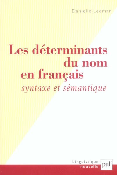 Emprunter Les déterminants du nom en français : syntaxe et sémantique livre