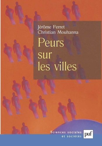 Emprunter Peurs sur les villes. Vers un populisme punitif à la française ? livre