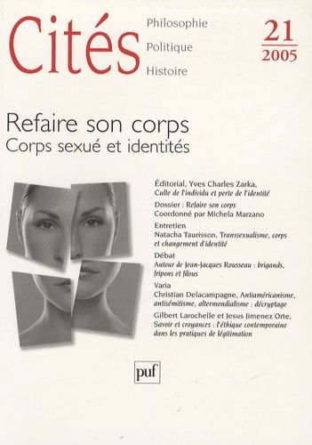 Emprunter Cités N° 21 : Refaire son corps. Corps sexué et identités livre