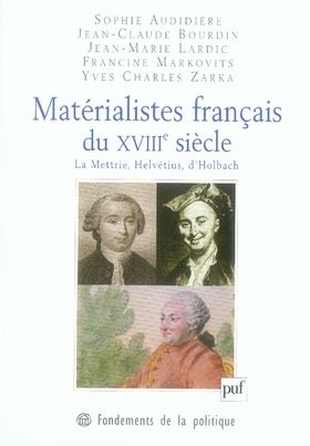 Emprunter Matérialistes français du XVIIIe siècle. La Mettrie, Helvétius, d'Holbach livre