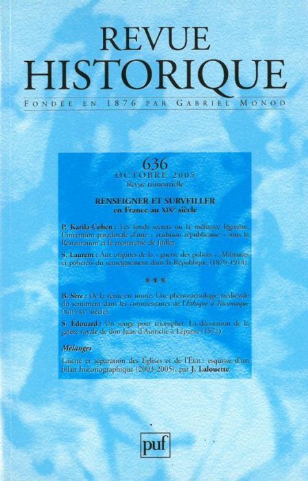 Emprunter Revue historique N° 636, octobre 2005 : Renseigner et surveiller en France au XIXe siècle livre