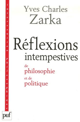 Emprunter Réflexions intempestives de philosophie et de politique livre