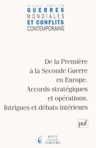 Emprunter Guerres mondiales et conflits contemporains N° 220, Octobre 2005 : De la Première à la Seconde Guerr livre