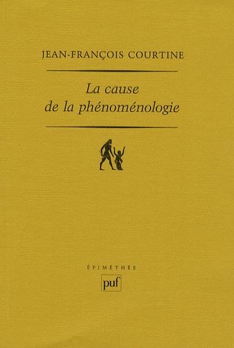 Emprunter La cause de la phénoménologie livre