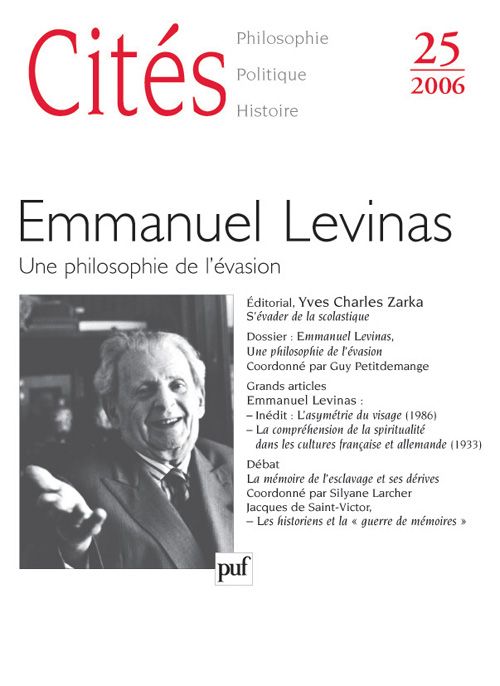 Emprunter Cités N° 25, 2006 : Emmanuel Levinas. Une philosophie de l'évasion livre