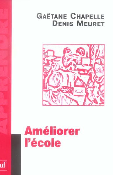 Emprunter Améliorer l'école livre