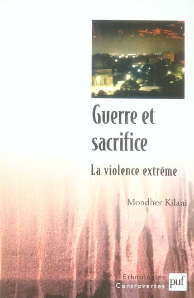 Emprunter Guerre et sacrifice. La violence extrême livre