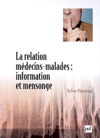 Emprunter La relation médecins-malades : information et mensonge livre