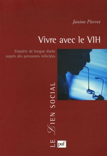 Emprunter Vivre avec le VIH. Enquête de longue durée auprès des personnes infectées livre