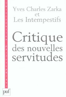 Emprunter Critique des nouvelles servitudes livre