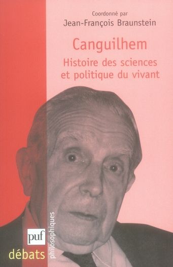 Emprunter Canguilhem. Histoire des sciences et politique du vivant livre