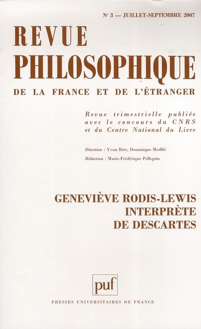 Emprunter Revue philosophique N° 3, Juillet-Septembre 2007 : Geneviève Rodis-Lewis interprète de Descartes livre