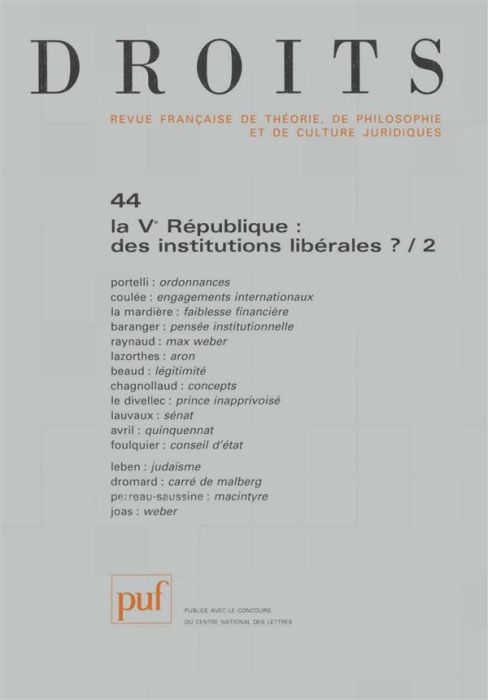 Emprunter Droits N° 44/2007 : La Ve République : des institutions libérales ? Tome 2 livre