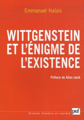 Emprunter Wittgenstein et l'énigme de l'existence. La forme et l'expression livre