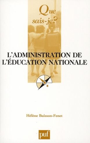 Emprunter L'administration de l'Education nationale livre