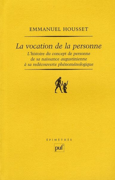 Emprunter La vocation de la personne. L'histoire du concept de personne de sa naissance augustinienne à sa red livre