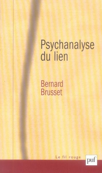 Emprunter Psychanalyse du lien. Les relations d'objet livre