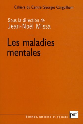 Emprunter Les Cahiers du Centre Georges-Canguilhem N° 2 : Les maladies mentales livre