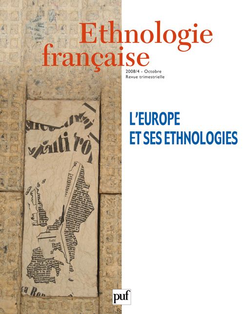 Emprunter Ethnologie française N° 4, Octobre-Décembre 2008 : L'Europe et ses ethnologies livre