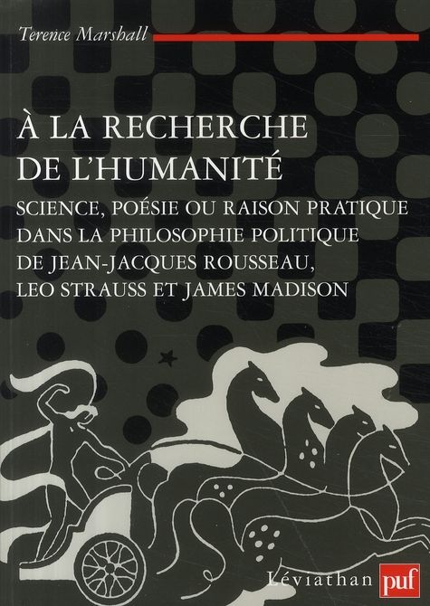 Emprunter A la recherche de l'humanité. Science, poésie ou raison pratique dans la philosophie politique de Je livre