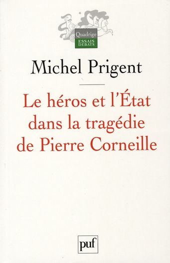 Emprunter Le héros et l'Etat dans la tragédie de Pierre Corneille livre