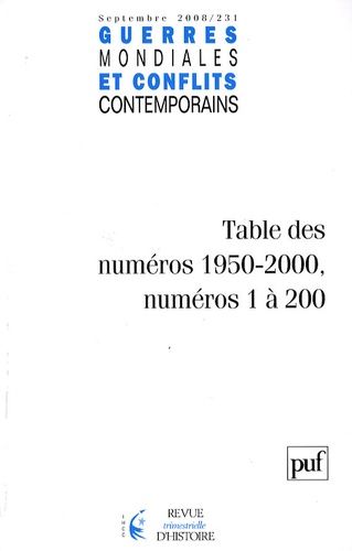 Emprunter Guerres mondiales et conflits contemporains N° 231, septembre 200 : Tables des numéros 1950-2000, nu livre