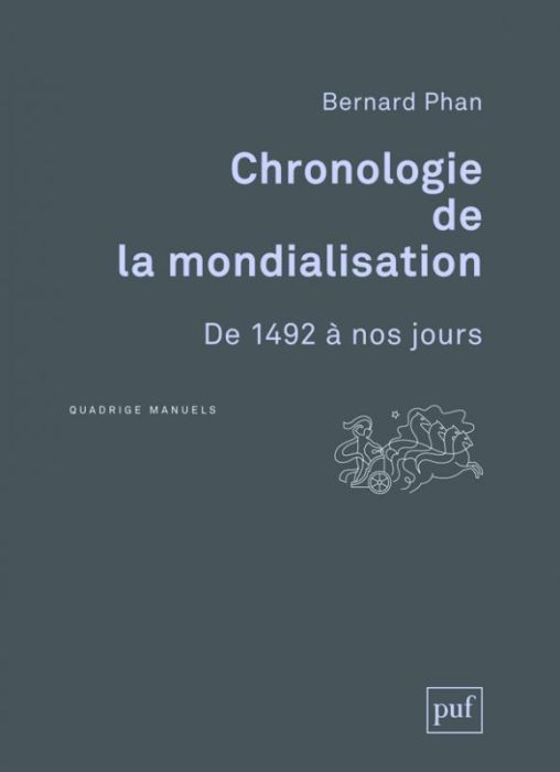 Emprunter Chronologie de la mondialisation. De 1492 à nos jours livre