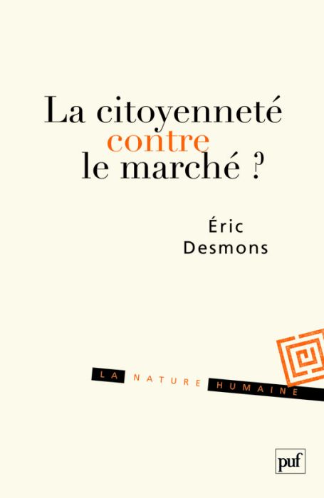 Emprunter La citoyenneté contre le marché ? livre