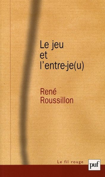 Emprunter Le jeu et l'entre-je(u) livre