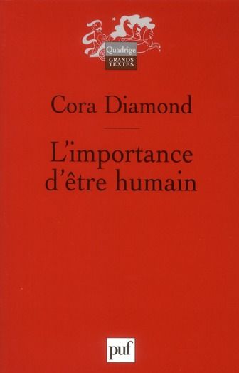 Emprunter L'importance d'être humain et autres essais de philosophie morale livre