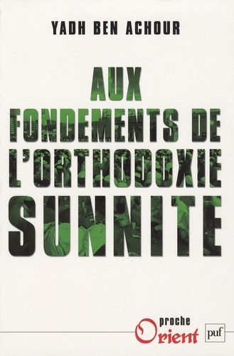 Emprunter Aux fondements de l'orthodoxie sunnite livre